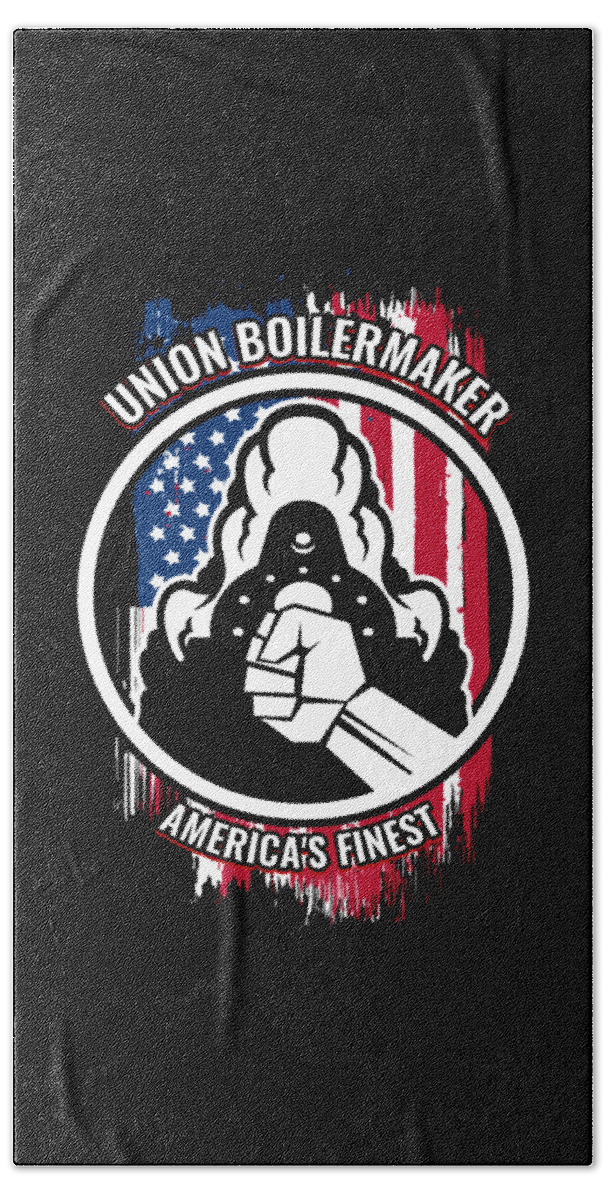 Union Boilermaker Beach Towel featuring the digital art Union Boilermaker Gift Proud American Skilled Labor Workers Tradesmen Craftsman Professions by Martin Hicks