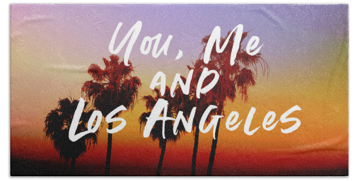 Travel Beach Towel featuring the mixed media You Me Los Angeles - Art by Linda Woods by Linda Woods