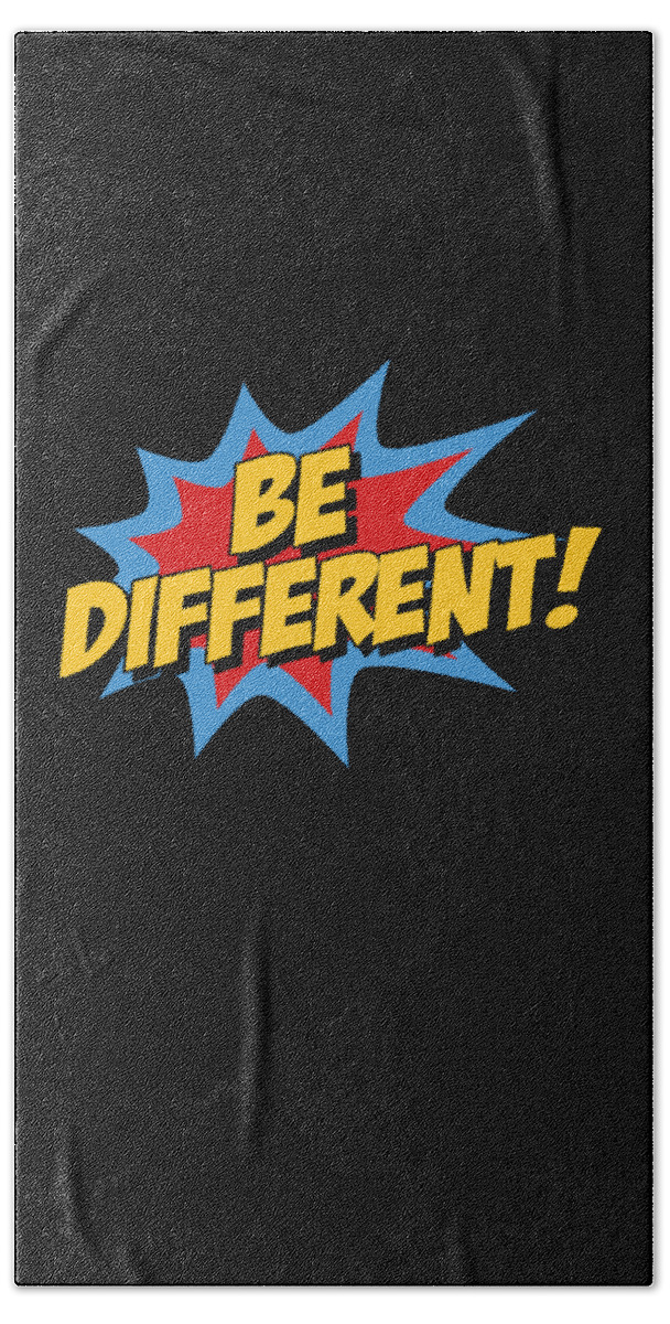 Autism Awareness Month Beach Towel featuring the digital art Be Different Autism Awareness by Flippin Sweet Gear