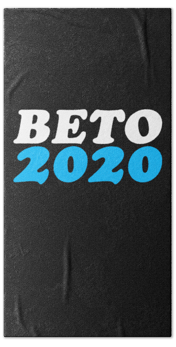 Cool Beach Towel featuring the digital art Beto ORouke For President 2020 by Flippin Sweet Gear