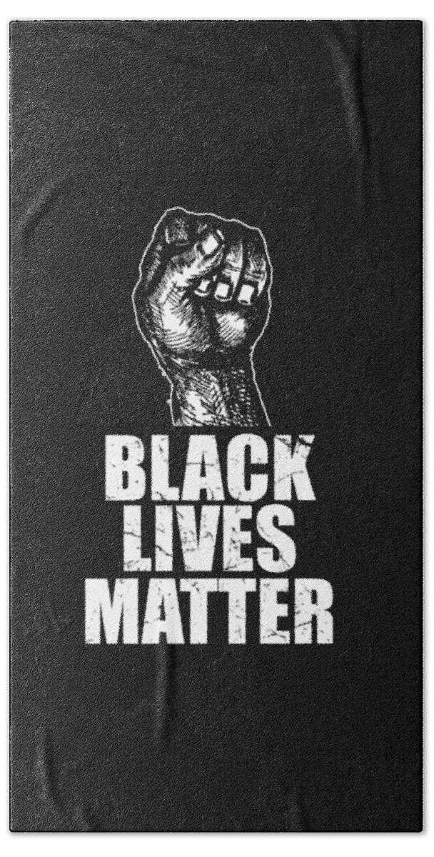Black Lives Matter Beach Towel featuring the digital art Black Lives Matter BLM by Flippin Sweet Gear