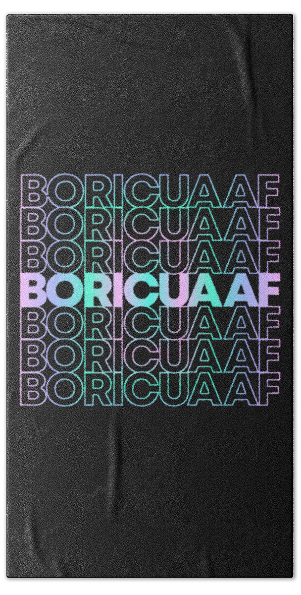 Pride Beach Towel featuring the digital art Boricua AF Puerto Rican by Flippin Sweet Gear