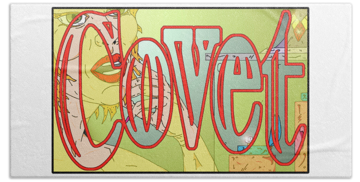 Covet Beach Towel featuring the digital art Covet from the Seven Deadly Sins Series by Christopher W Weeks