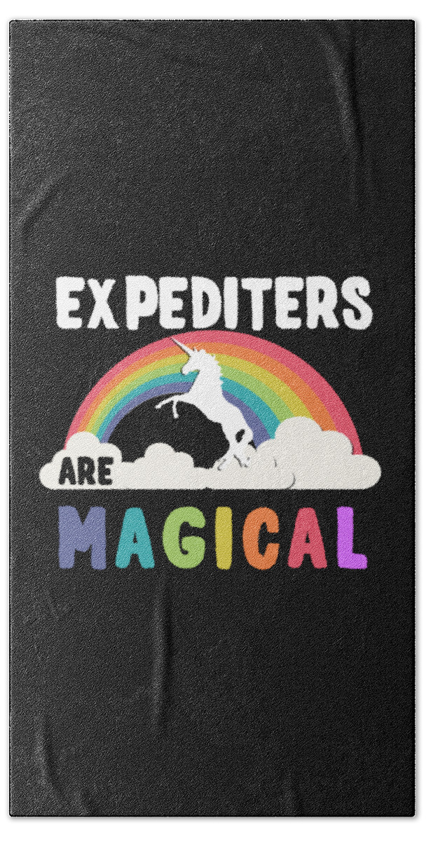 Funny Beach Towel featuring the digital art Expediters Are Magical by Flippin Sweet Gear
