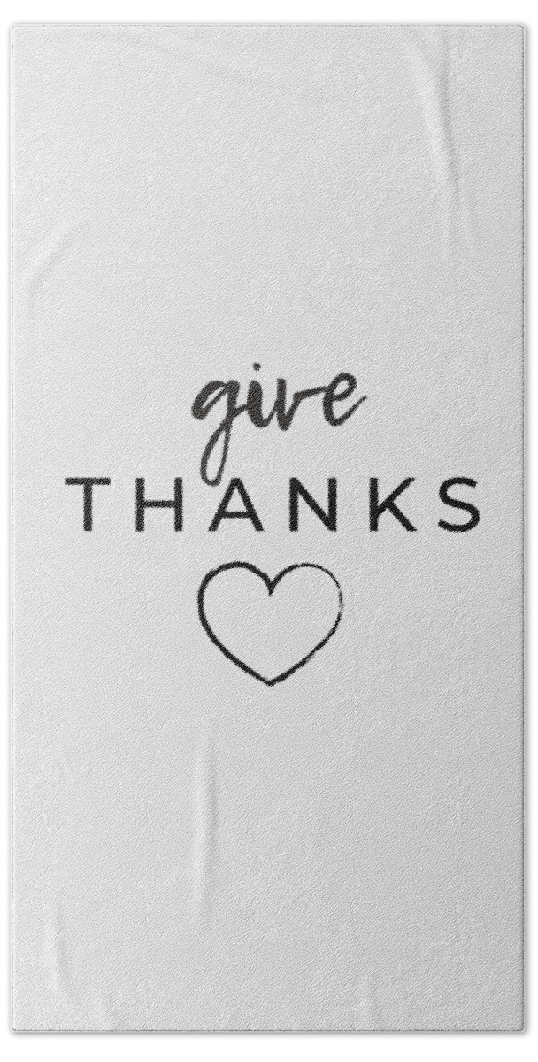 Give Thanks Beach Towel featuring the digital art Give Thanks Gratitude Journal and Thanksgiving Decor by Christie Olstad