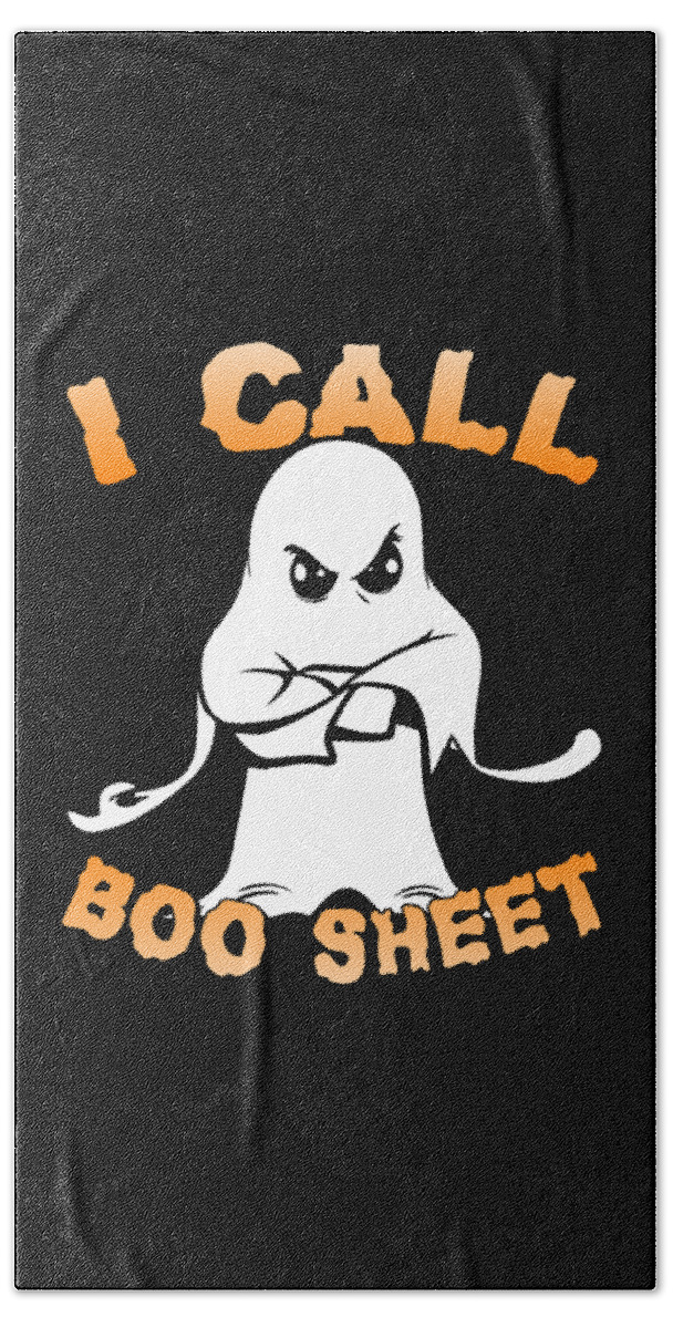 Cool Beach Towel featuring the digital art I Call Boo Sheet Ghost Funny Halloween by Flippin Sweet Gear
