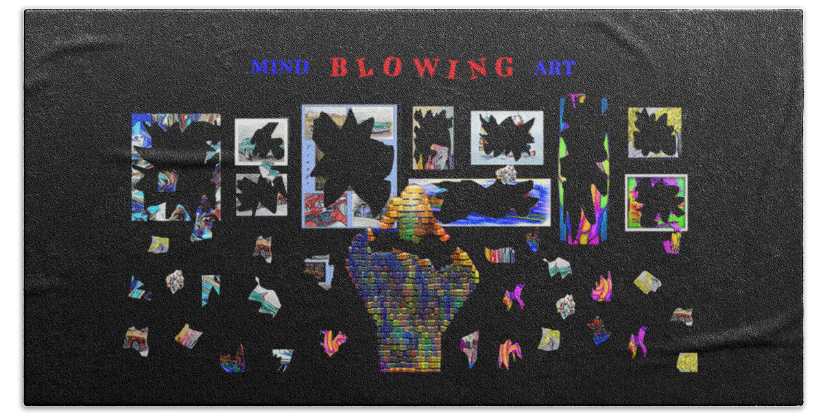 Mind-blowing Art Beach Towel featuring the digital art Mind Blowing Art by Ronald Mills