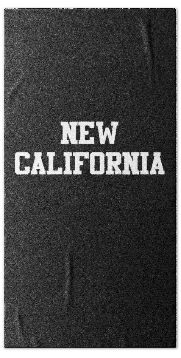 Cool Beach Towel featuring the digital art New California by Flippin Sweet Gear