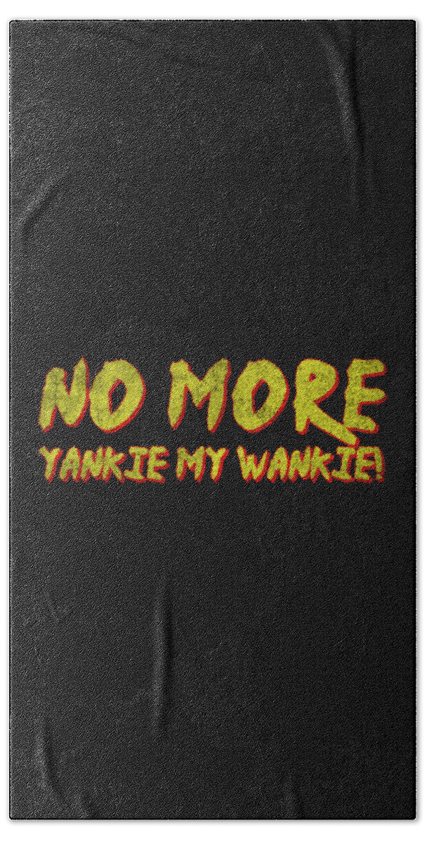 Funny Beach Towel featuring the digital art No More Yankie Retro by Flippin Sweet Gear