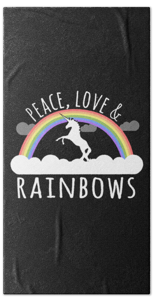 Funny Beach Towel featuring the digital art Peace Love And Rainbows by Flippin Sweet Gear