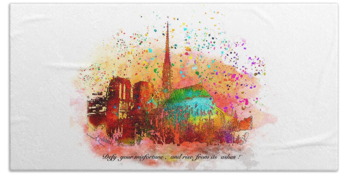 Notre Dame Beach Towel featuring the painting Rise From Its Ashes by Miki De Goodaboom