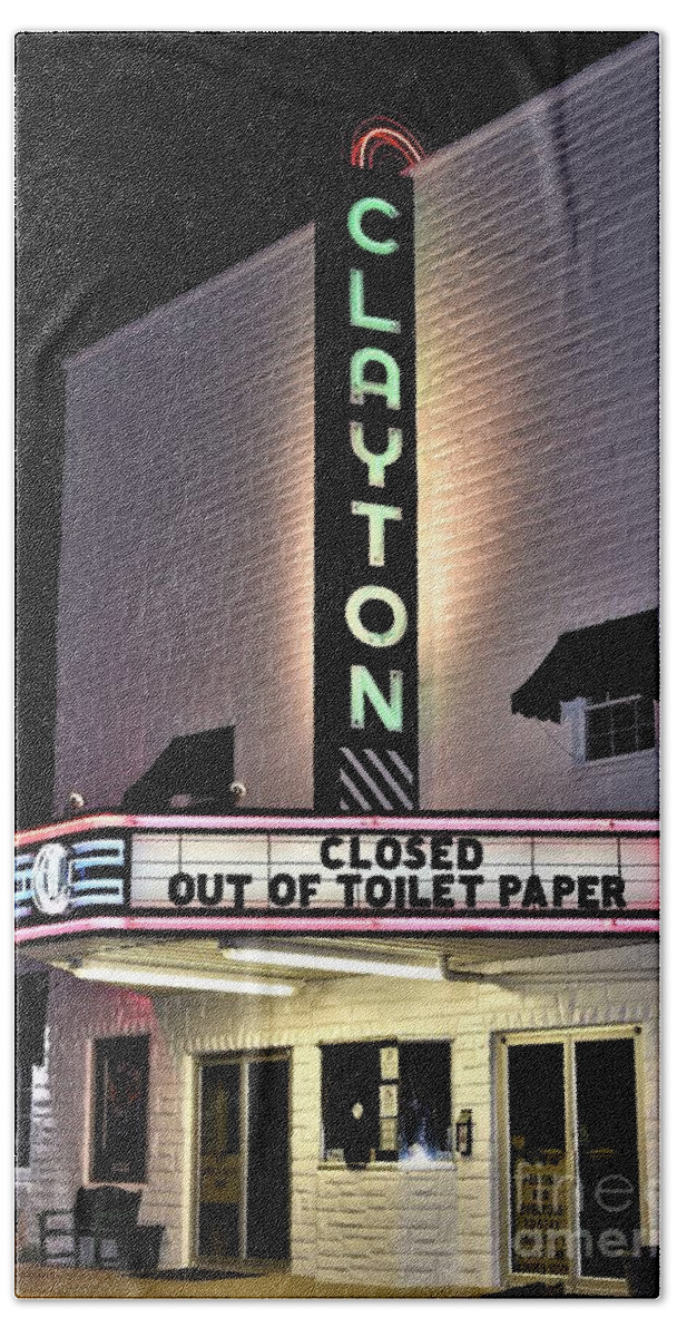 Clayton Theater Beach Towel featuring the photograph Sign of the Times by Kim Bemis