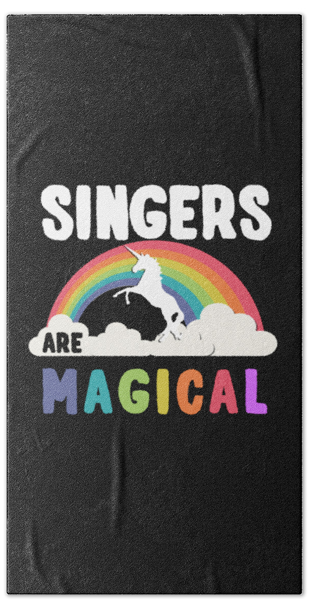Funny Beach Towel featuring the digital art Singers Are Magical by Flippin Sweet Gear