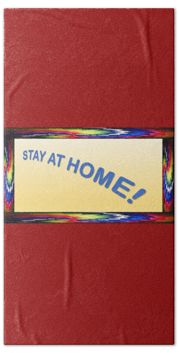 Stay At Home Beach Towel featuring the mixed media Stay At Home by Nancy Ayanna Wyatt