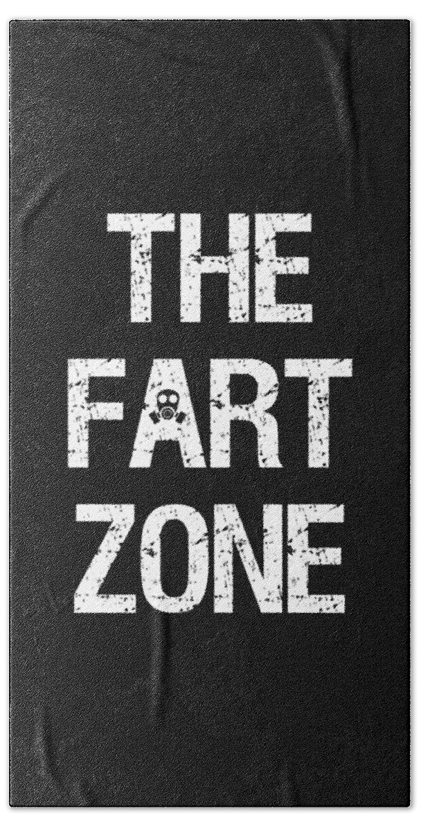 Funny Beach Towel featuring the digital art The Fart Zone by Flippin Sweet Gear