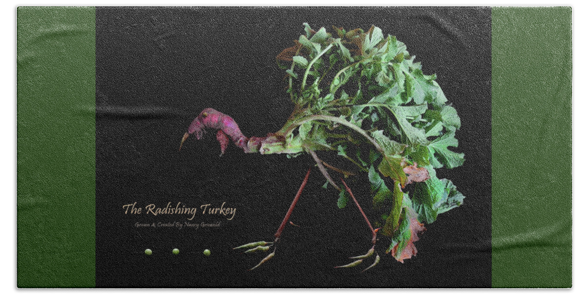Vegetables Beach Towel featuring the photograph The Radishing Turkey by Nancy Griswold