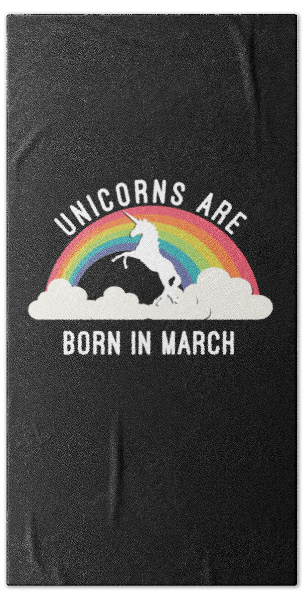Funny Beach Towel featuring the digital art Unicorns Are Born In March by Flippin Sweet Gear