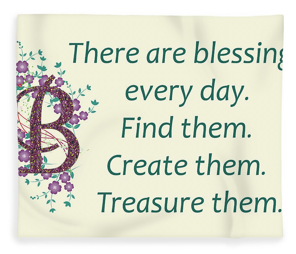 Inspirational Quotes Fleece Blanket featuring the photograph 223- Blessings by Joseph Keane