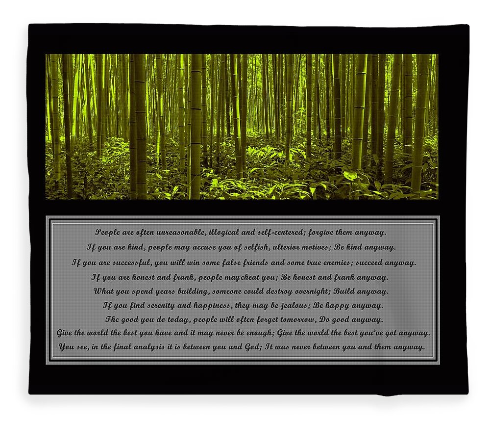 Mother Teresa Fleece Blanket featuring the photograph Do It Anyway Bamboo Forest by David Dehner