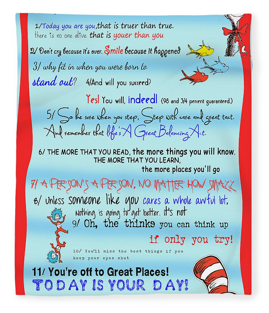 Dr. Seuss Fleece Blanket featuring the digital art Dr Seuss - Quotes to Change Your Life by Georgia Clare