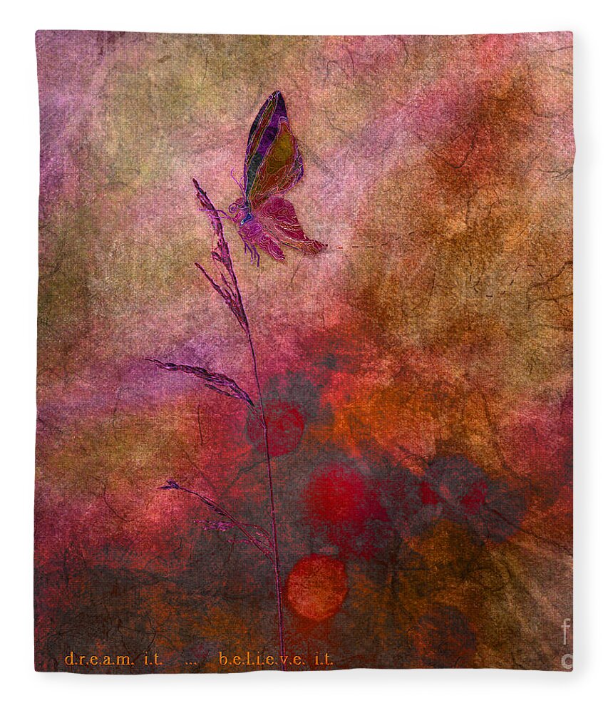 Art Prints Fleece Blanket featuring the photograph Dream It... Believe It - Art by Aimelle Ml