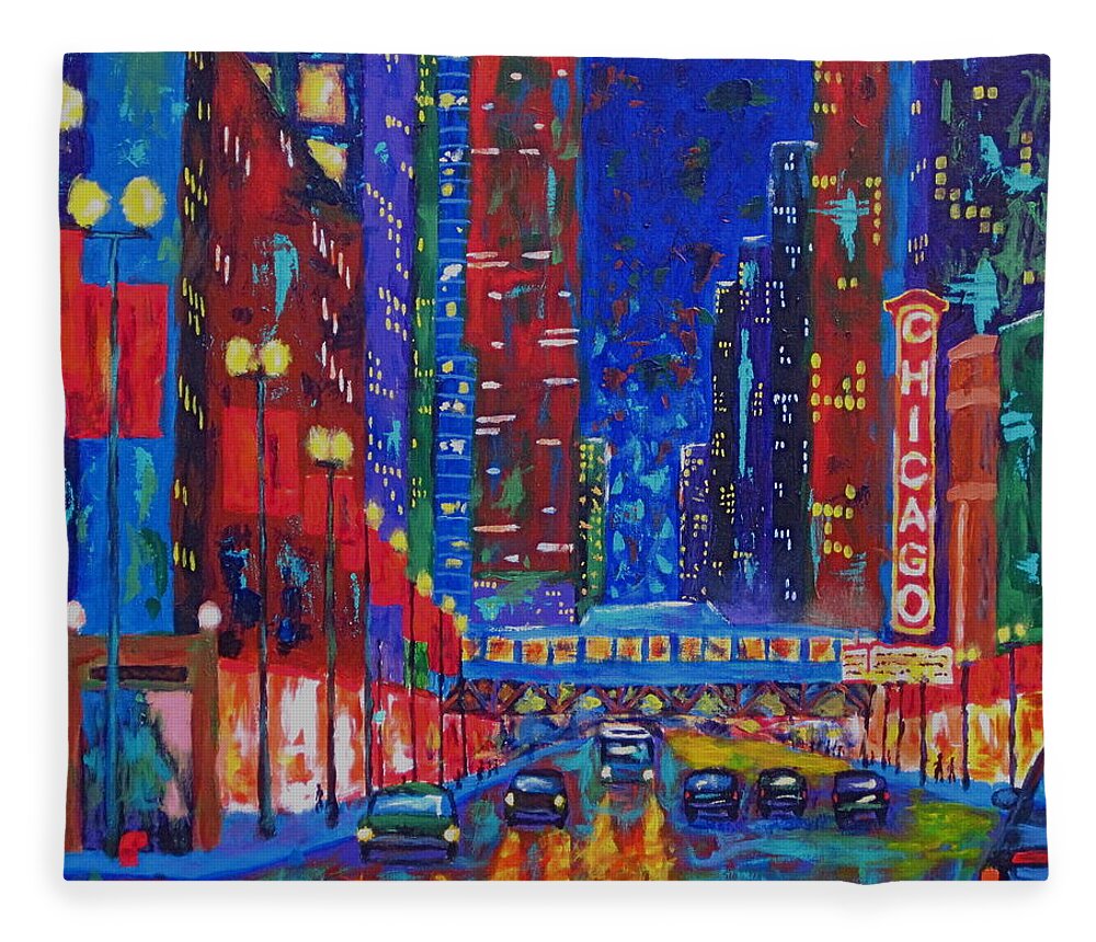  Chicago State Street Fleece Blanket featuring the painting My Kind of Town by J Loren Reedy