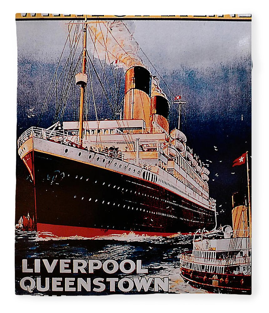 Titanic Fleece Blanket featuring the photograph White Star Line Poster 1 by Richard Reeve
