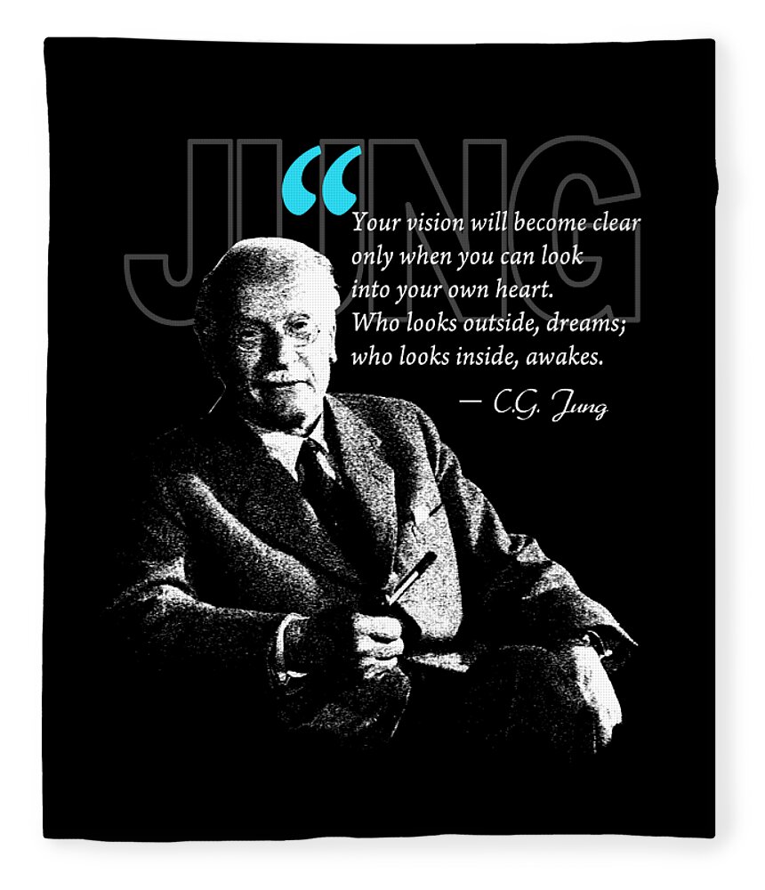 Carl Jung Fleece Blanket featuring the digital art A Quote from Carl Jung by Garaga Designs