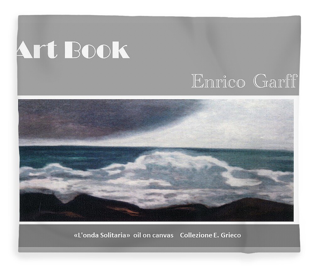 Sea Wave Fleece Blanket featuring the painting Art Book by Enrico Garff