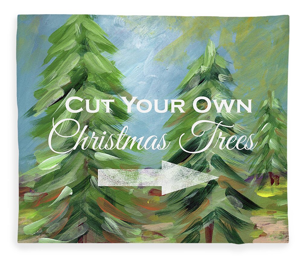 Tree Fleece Blanket featuring the painting Cut Your Own Tree- Art by Linda Woods by Linda Woods