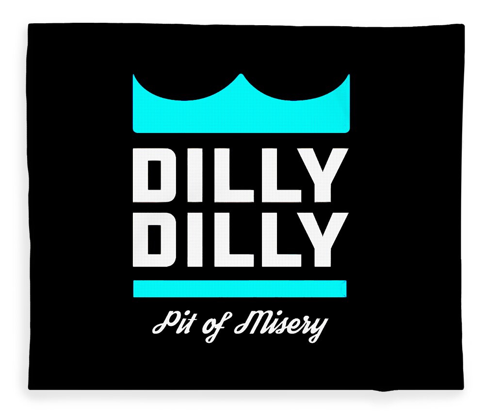 Dilly Dilly Fleece Blanket featuring the digital art Dilly Dilly by Dominic Fransisce