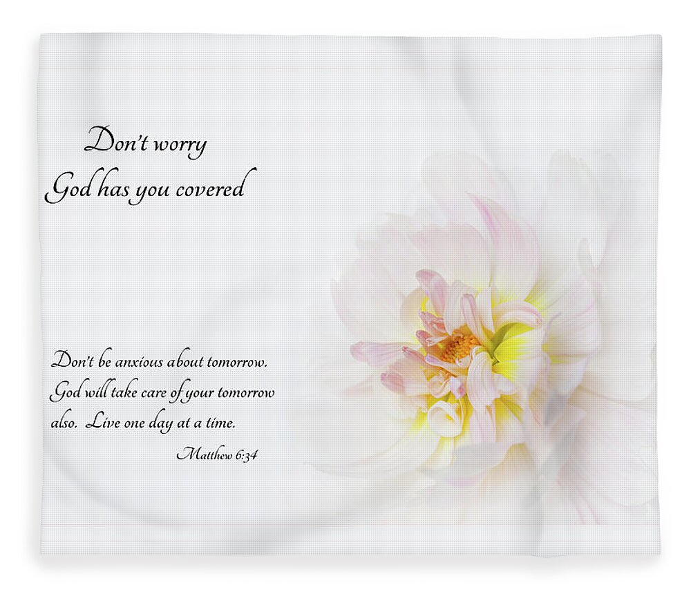 Dahlia;petals;don'tworry Fleece Blanket featuring the photograph Don't Worry with Verse by Mary Jo Allen