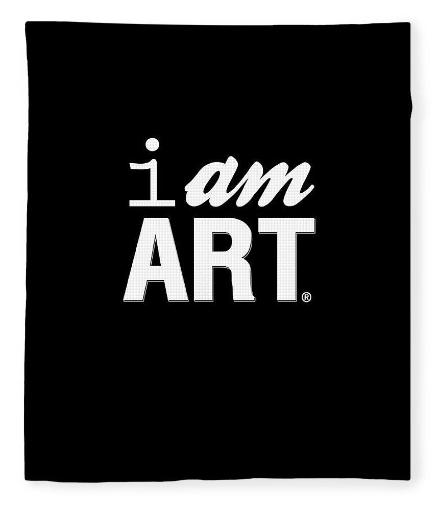 Art Fleece Blanket featuring the digital art I AM ART- Shirt by Linda Woods