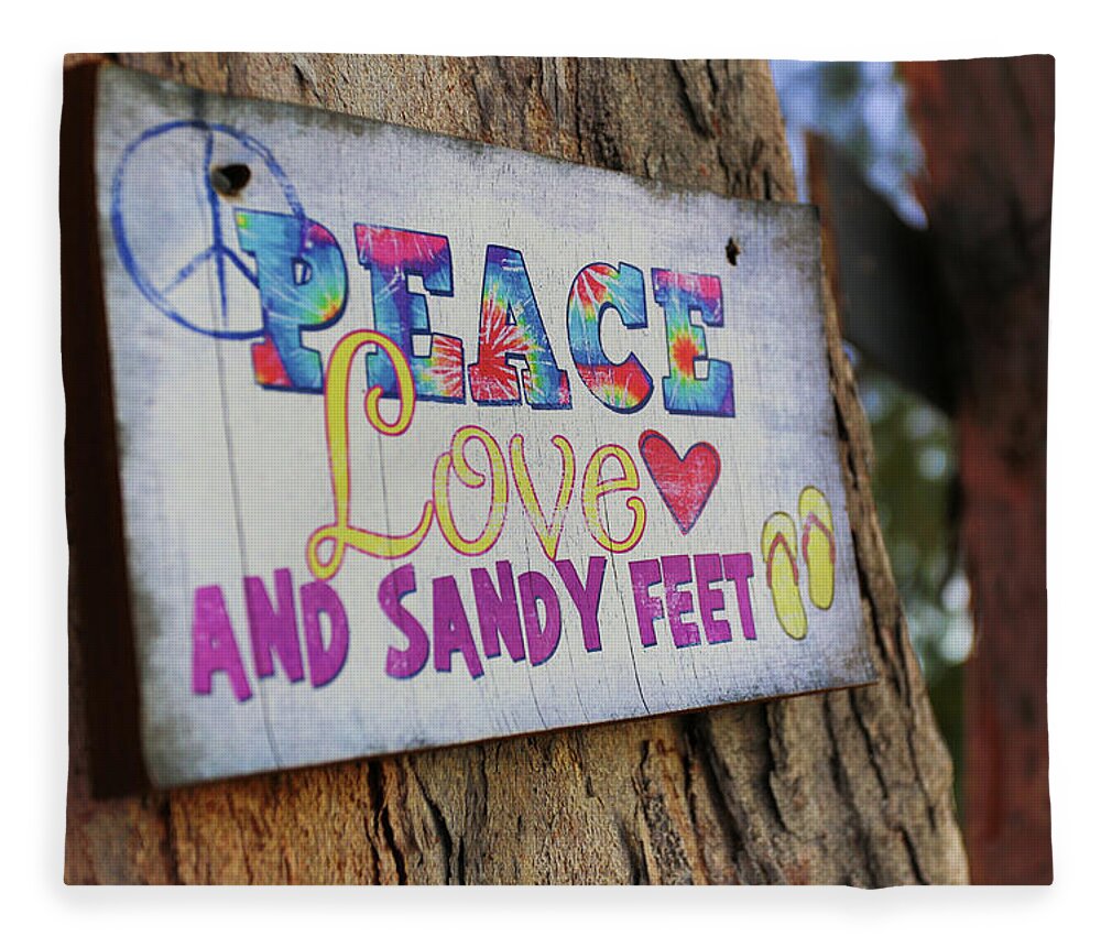 Beach Fleece Blanket featuring the photograph Peace Love and Sandy Feet by Dillon Kalkhurst