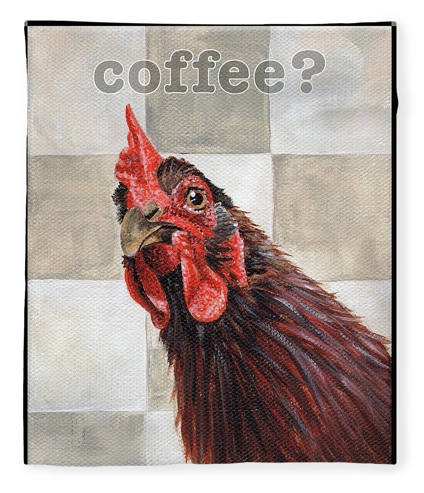 Rooster Fleece Blanket featuring the painting Rooster Coffee by Annie Troe