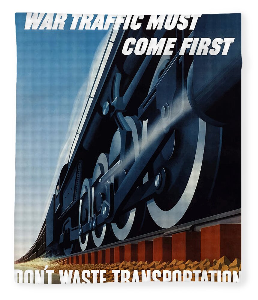 Trains Fleece Blanket featuring the painting War Traffic Must Come First by War Is Hell Store