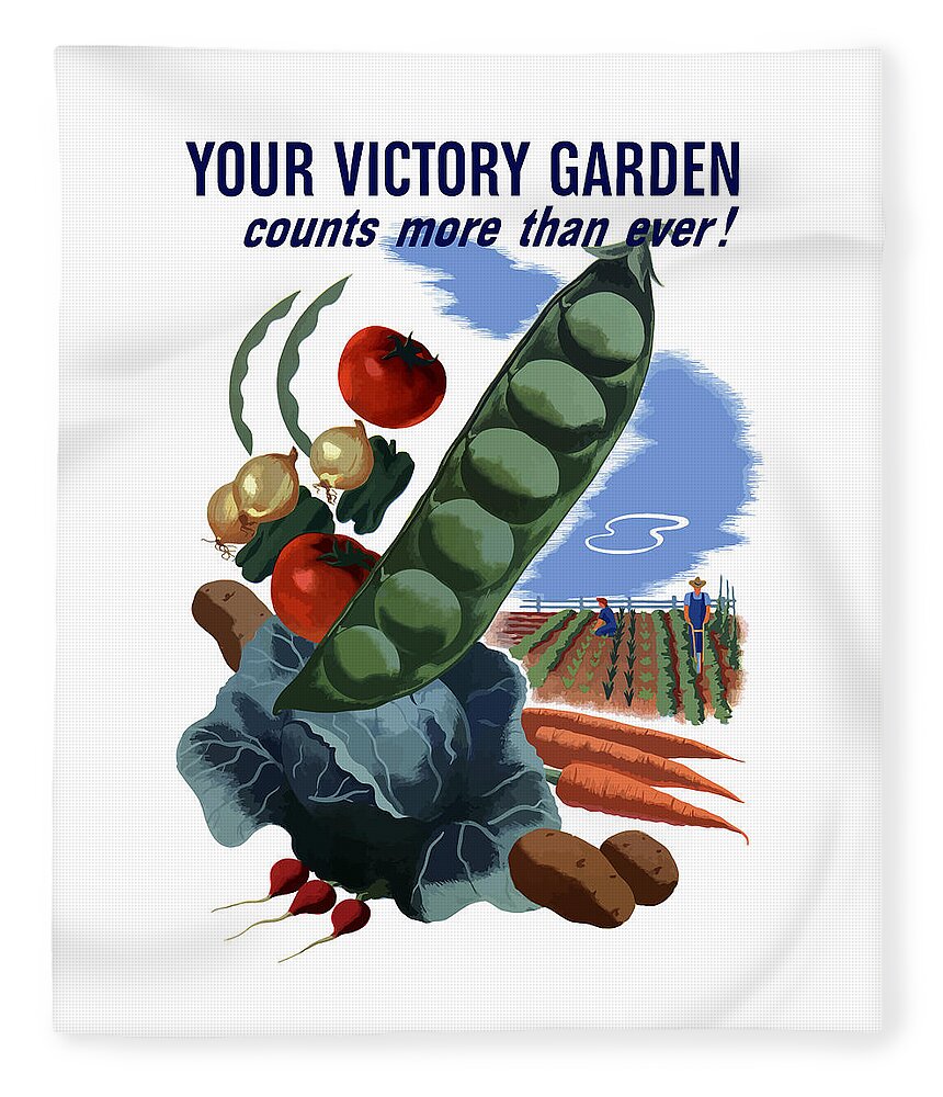 Vegetables Fleece Blanket featuring the painting Your Victory Garden Counts More Than Ever by War Is Hell Store