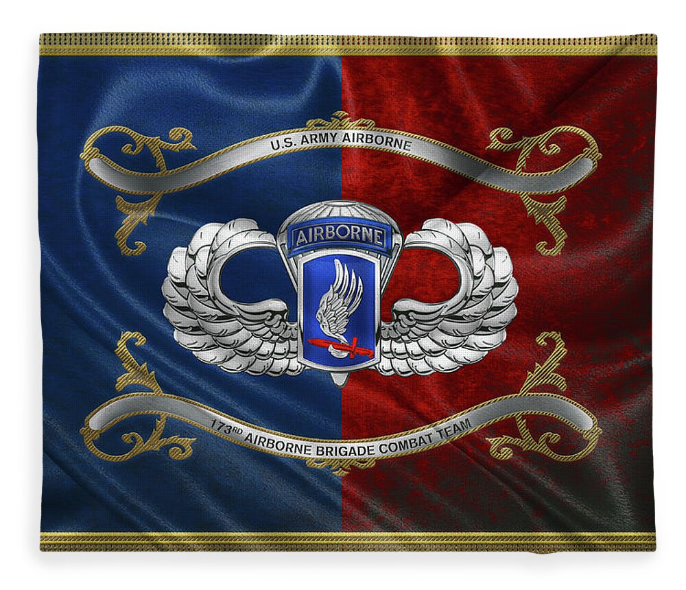 Military Insignia & Heraldry By Serge Averbukh Fleece Blanket featuring the digital art 173rd Airborne Brigade Combat Team - 173rd A B C T Insignia with Parachutist Badge over Flag by Serge Averbukh