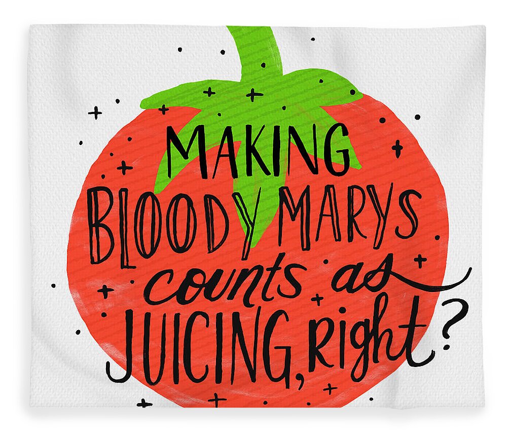 Bloody Mary Fleece Blanket featuring the painting Making Bloody Marys Counts as Juicing Right by Jen Montgomery