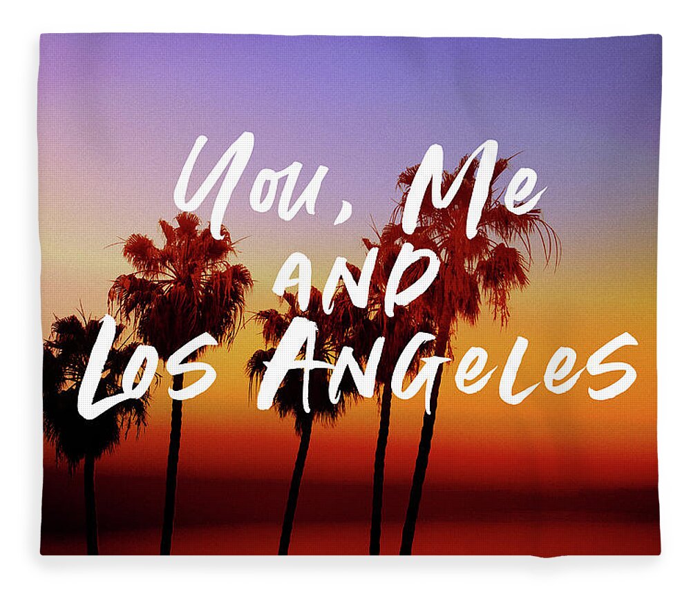 Travel Fleece Blanket featuring the mixed media You Me Los Angeles - Art by Linda Woods by Linda Woods