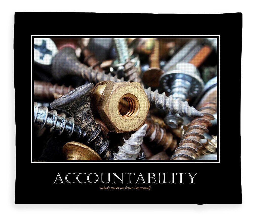 Accountability Inspirational Motivational Poster Art Fleece Blanket by  Christina Rollo - Pixels