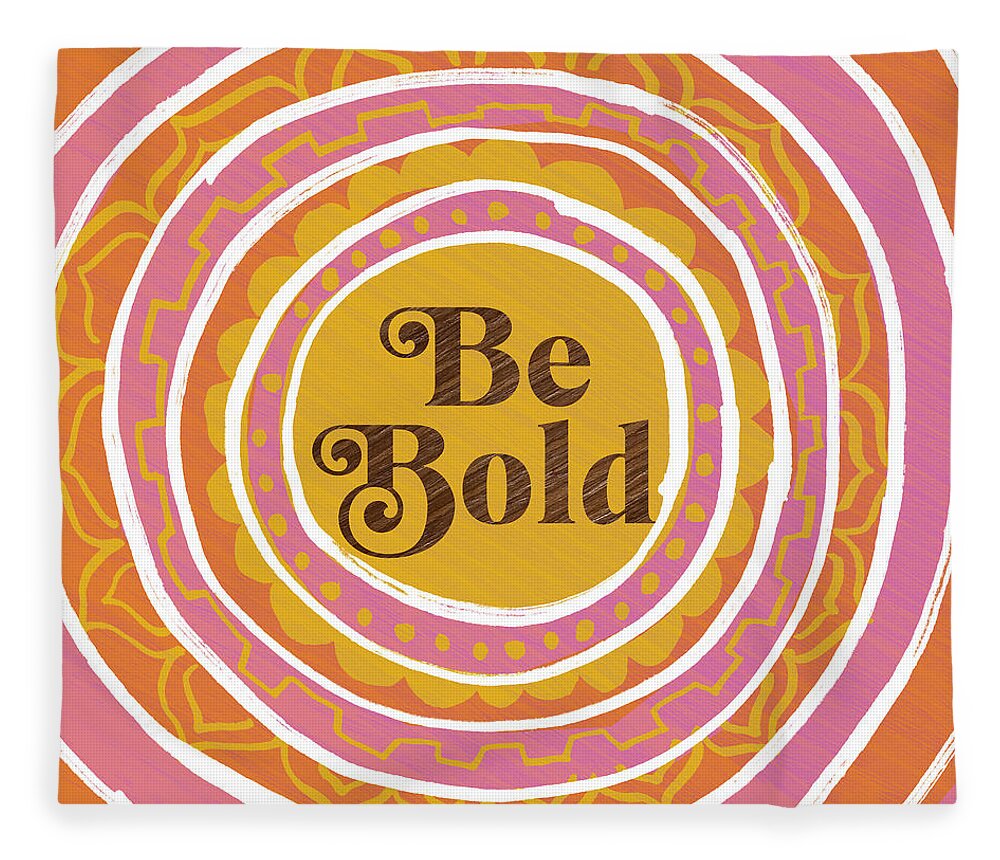 60s Fleece Blanket featuring the painting Be Bold Boho Art by Jen Montgomery by Jen Montgomery