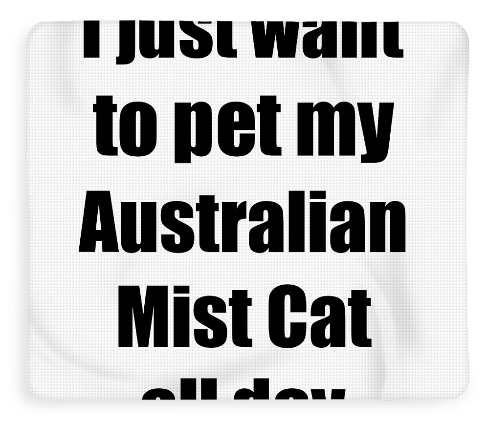 Udvej Mor Føderale Australian Mist Cat Lover Mom Dad Funny Gift Fleece Blanket for Sale by  Jeff Brassard
