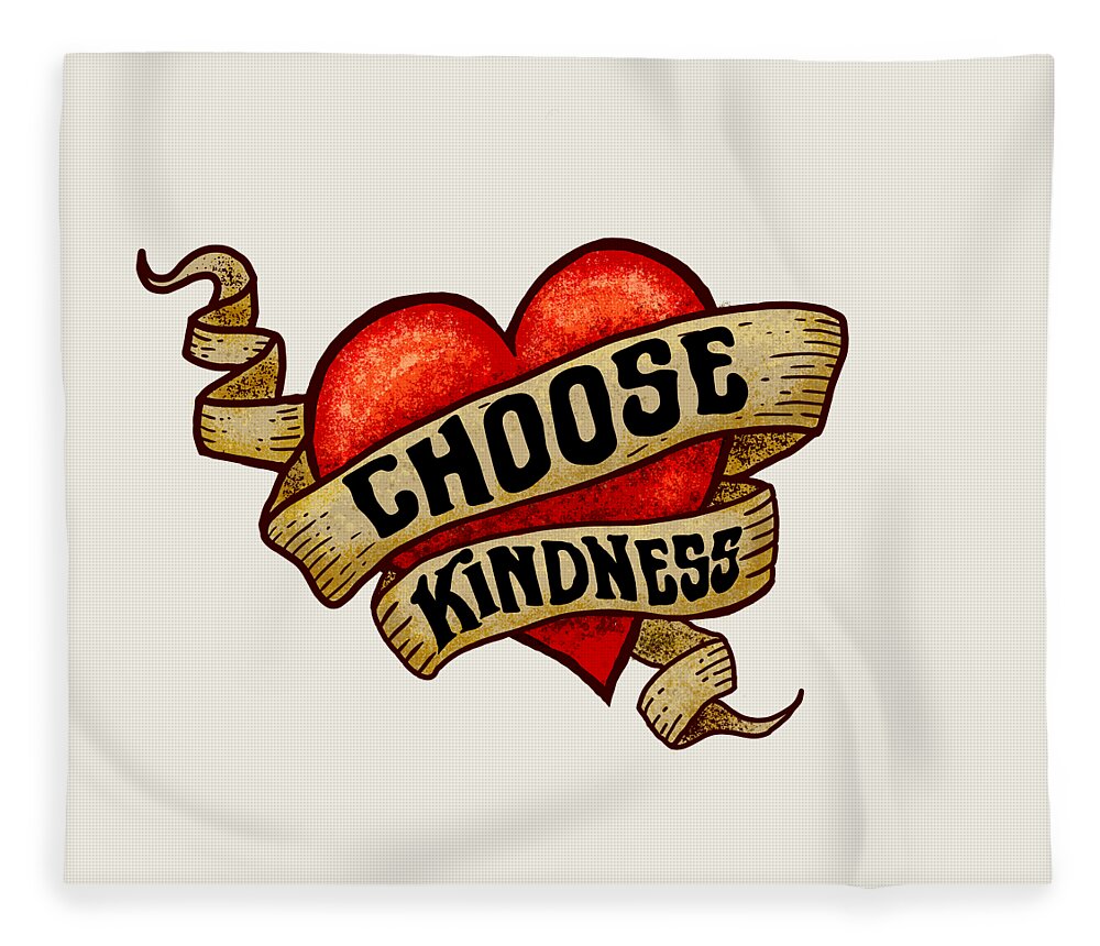 Choose Kindness Fleece Blanket featuring the digital art CHOOSE KINDNESS Heart Tattoo by Laura Ostrowski