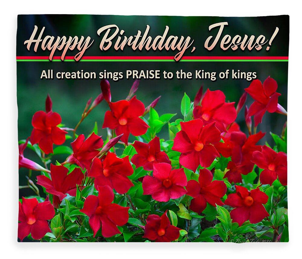 Happy Birthday Fleece Blanket featuring the photograph Happy Birthday, Jesus by Brian Tada