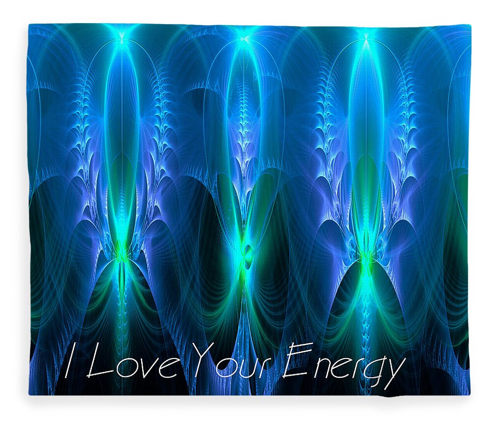 Fractal Fleece Blanket featuring the digital art I Love Your Energy by Mary Ann Benoit