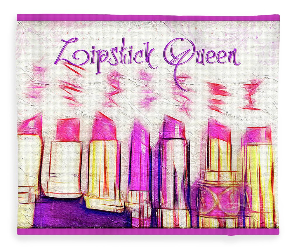 Lipstick Fleece Blanket featuring the photograph Lipstick Queen by Jill Love