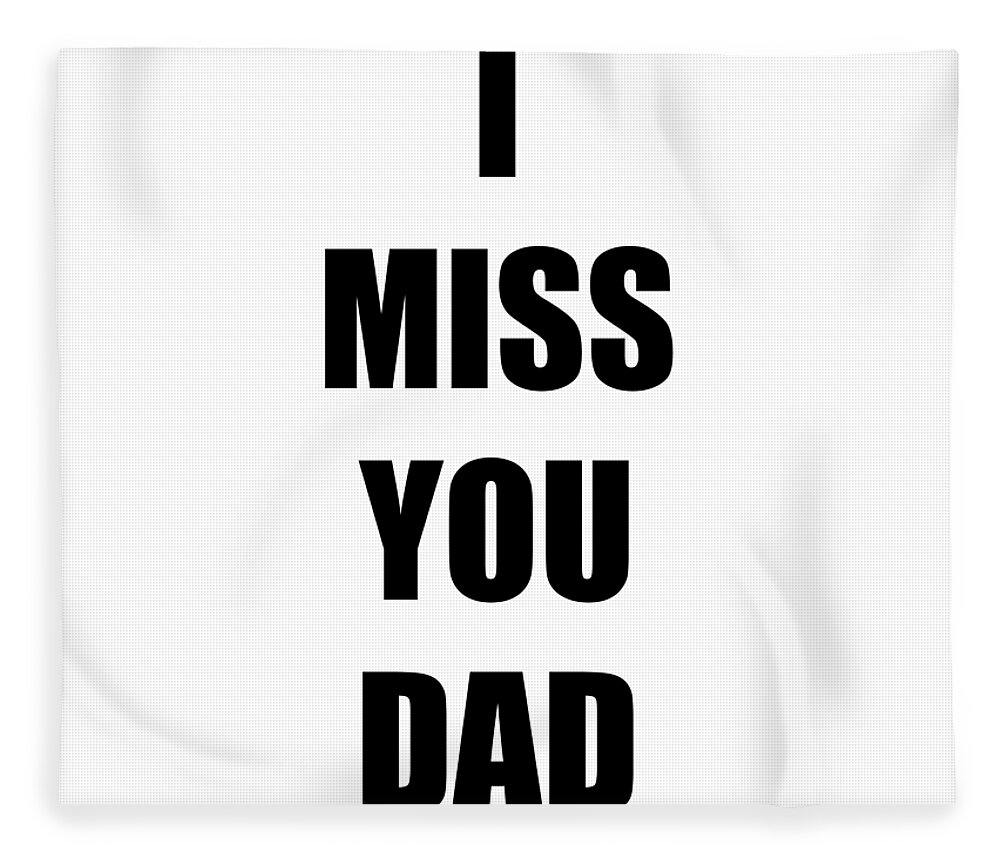 Miss You Dad I From Daughter Son Funny Gift Idea Fleece Blanket by ...