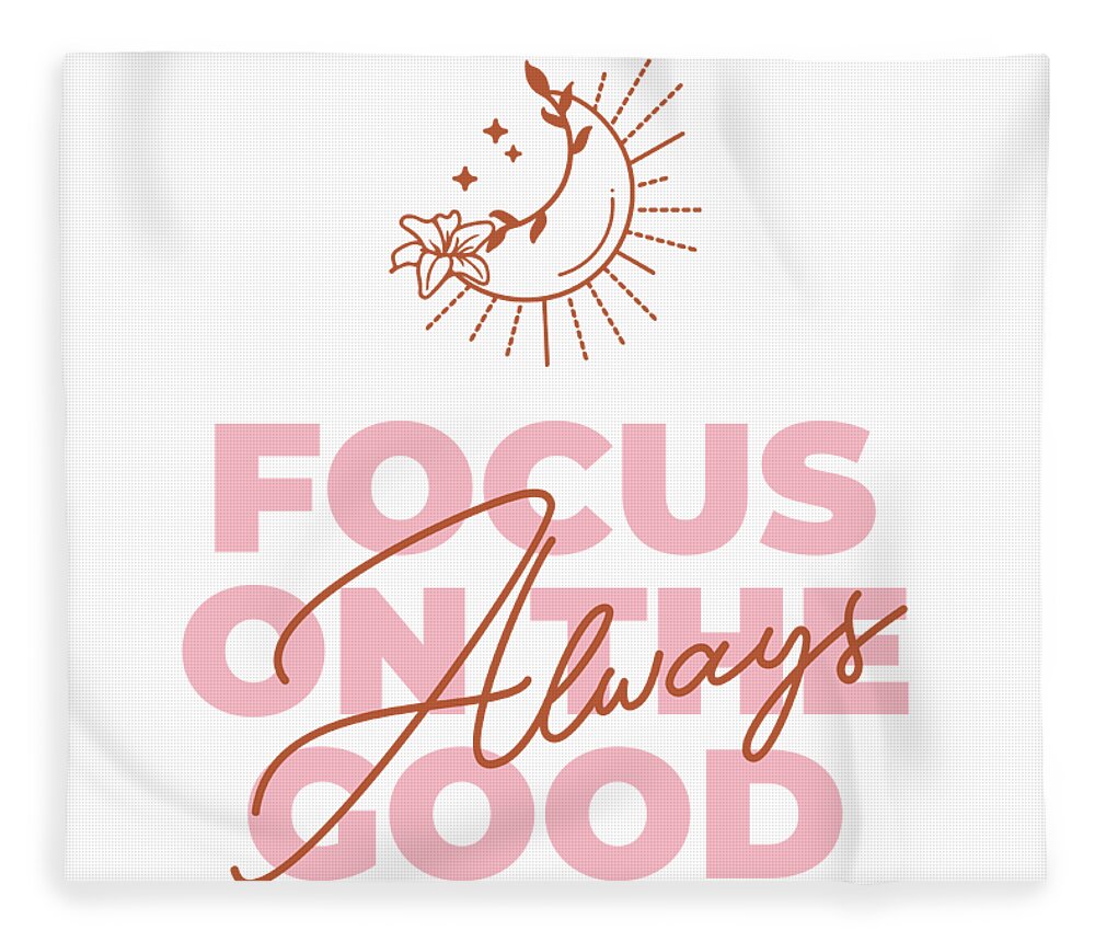 https://render.fineartamerica.com/images/rendered/default/flat/blanket/images/artworkimages/medium/3/optimistic-gift-for-her-women-positive-inspirational-quote-always-focus-on-the-good-funny-gift-ideas-transparent.png?&targetx=0&targety=-171&imagewidth=952&imageheight=1142&modelwidth=952&modelheight=800&backgroundcolor=ffffff&orientation=1&producttype=blanket-coral-50-60