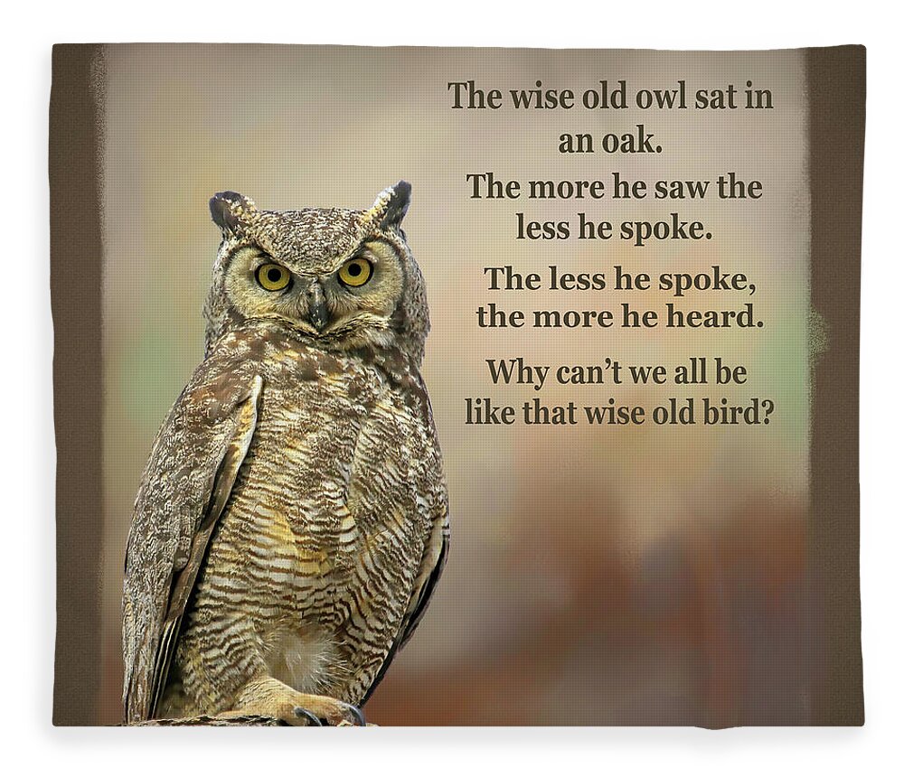 Great Horned Owl Fleece Blanket featuring the photograph The Wise Old Owl Poem by Donna Kennedy